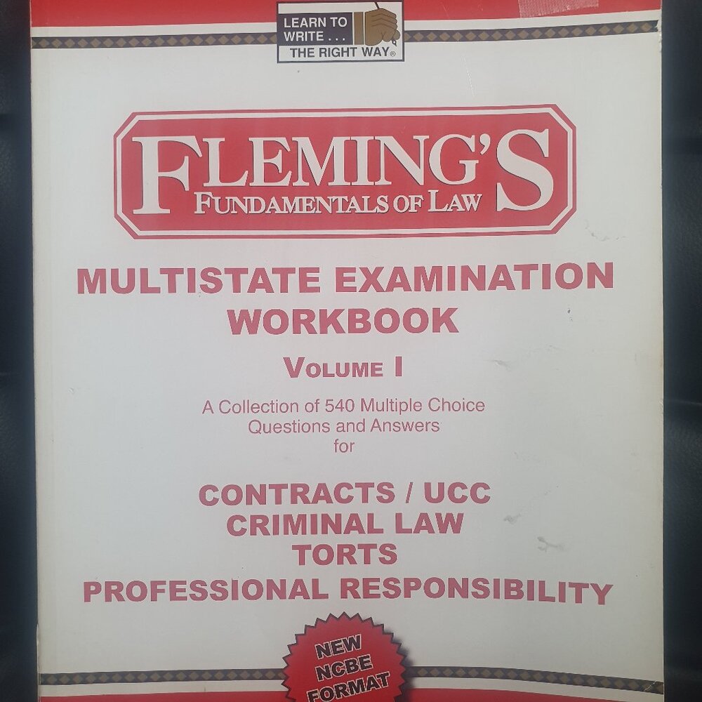 Fleming’s Fundamentals of Law Multistate Examination Workbook Vol.1